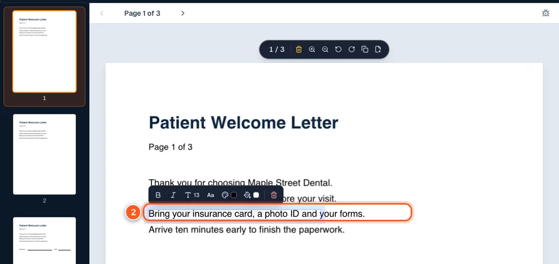 The same line retyped to say Bring your insurance card, a photo ID and your forms, with the number 2.